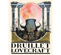 Druillet - Lovecraft - Philippe Druillet - Barbier Editions - relié - Beau livre