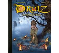 Druiz: La prophétie perdue