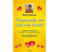 Drum prfe wer sich ewig bindetRatgeber und Wegweiser fr Lebens und Partnerschaftsfragen - Ursula Calimeris - BoD Third Party Titles - Livre en Anglais Ursula CalimerisUrsula Calimeris (Auteur)