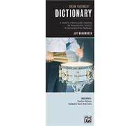 Drum Rudiment Dictionary by Jay Wanamaker Jay Wanamaker (Auteur)