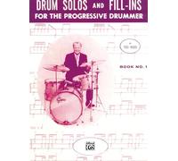 Drum Solos and Fill-ins for the Progressive Drummer, Book 1