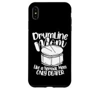 Drumline Mom Like Normal Mom Only Deafer Drummer Mom Coque pour iPhone XS Max
