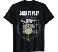 Drummer Born to Play Drums Gift Tee Unisex T-Shirt Black M