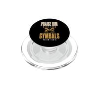 Drummer Praise Him with Loud Cymbals Drumming Christian PopSockets PopGrip pour MagSafe