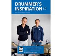 Drummers Inspiration 2.0: Der Lehrbuchklassiker in einer komplett u¿berarbeiteten Version. Mit zahlreichen neuen und innovativen Übungund Workkouts im ... Schlagzeuger*innen. Mit 37 Videobeispielen.