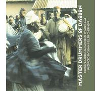 Drummers of Dagbon - Master Drummers of Dagbon - Vol 1