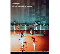 Drumming - Anne Teresa De Keersmaeker: Rosas. Steve Reich, Dries Van Noten, Jan Versweyveld