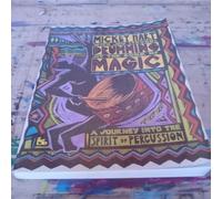 Drumming at the Edge of Magic: A Journey into the Spirit of Percussion