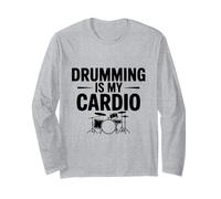 Drumming is My Cardio Fun Drummer Workout Amateur Manche Longue