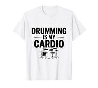 Drumming is My Cardio Fun Drummer Workout Amateur T-Shirt