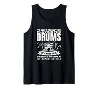 Drums Are For Smart People Drummer Drummer Débardeur