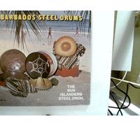 Drums, Barbados Steel - Barbados Steel Drums - The Sun Islanders Steel Orch.,