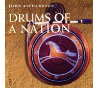 John Richardson - Drums of a Nation