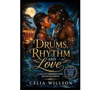 Drums, Rhythm and Love: A Tale of Forbidden Love and River Spirits