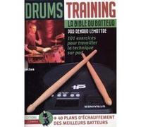 Drums Training La Bible Du Batteur 101 Exercices + Cd G
