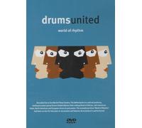 Drums United - World of Rhythm [Import]