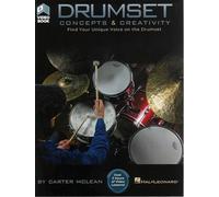 Drumset Concepts & Creativity: Find Your Unique Voice On The Drumset
