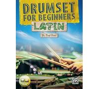 Drumset for Beginners -- Latin: With Online Media