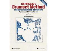 Drumset method. Suonare i rudimenti con Groove. Applicazioni per la Batteria Rock, Jazz e Latin. Con Contenuto digitale per download e accesso online