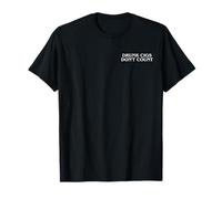 Drunk Cigs Don't Count Déclaration Humoristique et drôle sur Le tabagisme T-Shirt