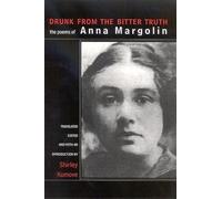 Drunk From The Bitter Truth