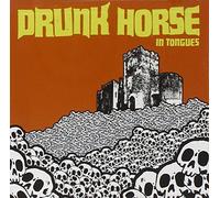 Drunk Horse - in Tongues [Import]