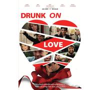 Drunk On Love [DVD]