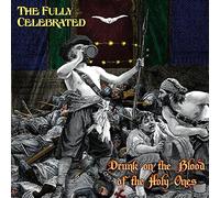 Drunk on the Blood of the Holy Ones