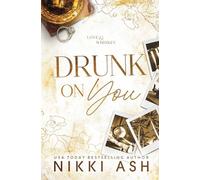 Drunk on You: an age gap, enemies to lovers, fake engagement, office romance