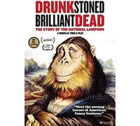 Drunk Stoned Brilliant Dead Story of The National Lampoon