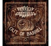Drunken Crocodiles - Out Of The Barrel
