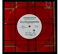 Drunken Prayer - It's Christmastime B/W Look Ma, I'm Drunk (and Crying)