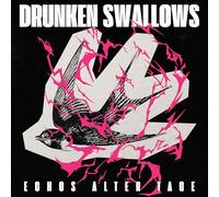 Drunken Swallows - Echos Alter Tage (Digipak)