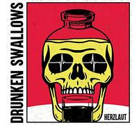 Drunken Swallows - Herzlaut (Digipak)