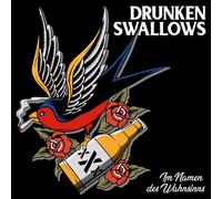 Drunken Swallows – Im Namen des Wahnsinns – CD Digipak – Edel
