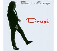 Drupi - Bella E Strega