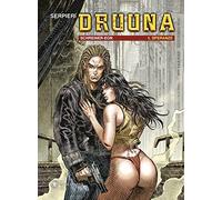 Druuna (prequel). Speranze (Vol. 1) – Lo Scarabeo