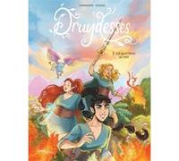 Druydesses - Tome 2 Les guerrières de l'été Fabien Fernandez (Scénario), Sandra Violeau (Dessinateur)