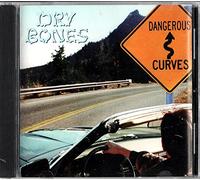 Dry Bones - Dangerous Curves (UK Import)