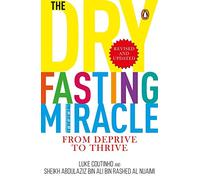 Dry Fasting Miracle