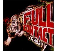 Dry & Heavy - Full Contact