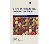 Drying of Herbs, Spices and Medicinal Plants