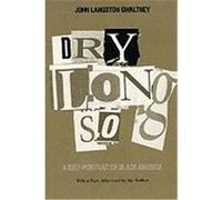 Drylongso: A Self-Portrait of Black America Gwaltney, John Langston (Auteur)