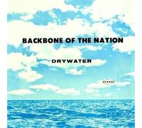 Drywater - Backbone of the Nation