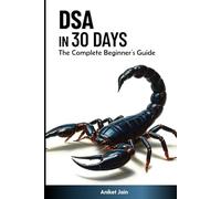 DSA in 30 Days: The Complete Beginner’s Guide