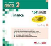 DSCG 2 - Exercices corrigés - Finance: 154 exercices corrigés - Intègre le PCG 2025 conforme aux règlements de l'ANC (arrêté 26 décembre 2023 portant homologation)