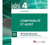 DSCG 4 - COMPTABILITE ET AUDIT 6EME EDITION