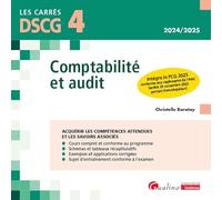 DSCG 4 - Comptabilité et audit: A jour du nouveau PCG que les étudiants devront connaître et appliquer dès 2025
