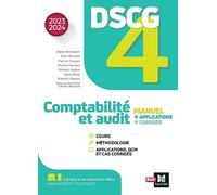 DSCG 4 - Comptabilité et audit - Manuel et applications - Millésime 2023-2024