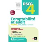 Comptabilité Et Audit Dscg 4 - Manuel + Applications + Corrigés
